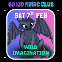 Go Kid Music Club - February 7th