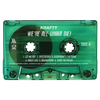 We're All Gonna Die! (Cassette)