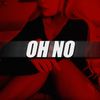OH NO (94 BPM)