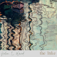 The Lake by Helen L Ward