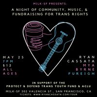 Concert for a Cause: Ryan Cassata, Mya Byrne and Fureigh