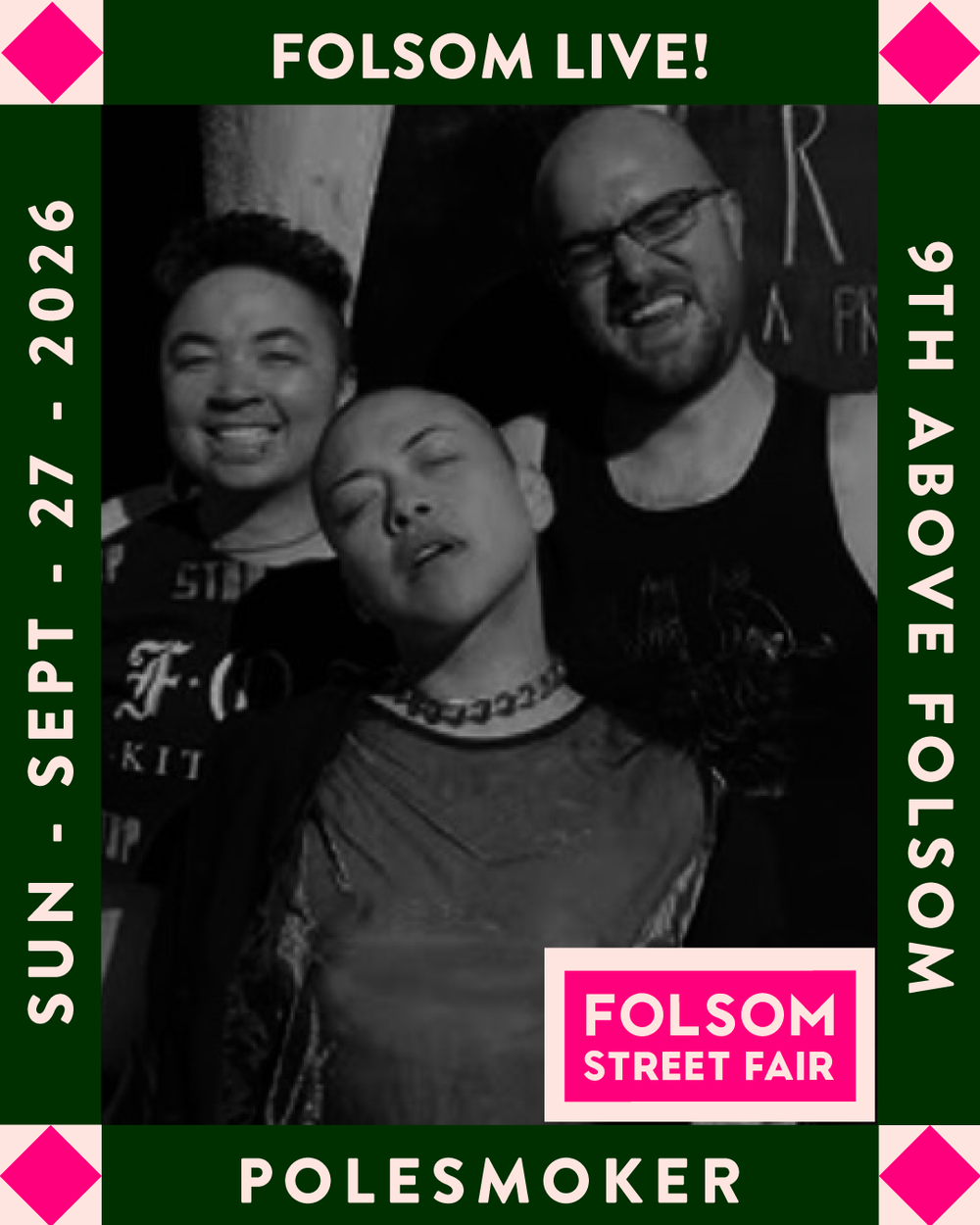 Four band members posed on stone steps, dressed in dark casual outfits, all figures tinted neon green. Poster for Folsom Street Fair’s Live Music Stage (9/28/25, 11AM–6PM, 9th & Howard, SF).