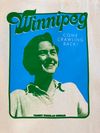 "Come Crawling Back" Winnipeg Tote Bag