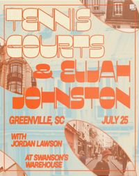 Funky Boy Presents: Tennis Courts & Elijah Johnston with Jordan Lawson