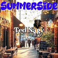 SummerSide by Ted Nagy