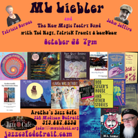 ML Liebler & The Neu Magic Poetry Band