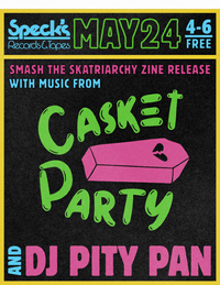Casket Party @ Speck's Records and Tapes