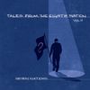 Tales From The Eighth Nation Volume II - A 30th anniversary album