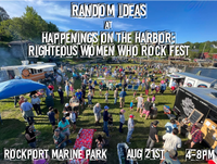 Happenings on the Harbor: Righteous Women Who Rock! Music Fest