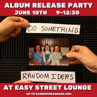 Album Release Party at Easy Street