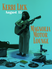 Kerri Lick At Magnolia Motor Lounge 