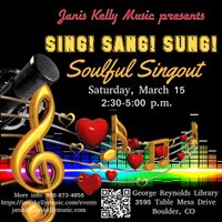 SING! SANG! SUNG! Soulful Singout