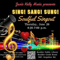 SING! SANG! SUNG! Soulful Singout #3