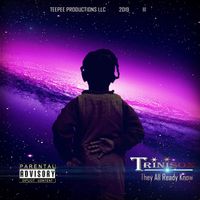 They All Ready Know by Trinison