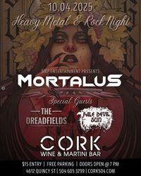 Mortalus w/The Dreadfields and Pale Devil Sun