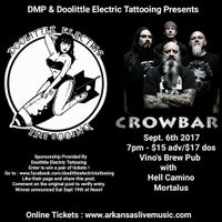 Crowbar w/Mortalus, Hell Camino, Abandon the Artifice