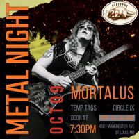 Mortalus w/ Circle IX and Temp Tags