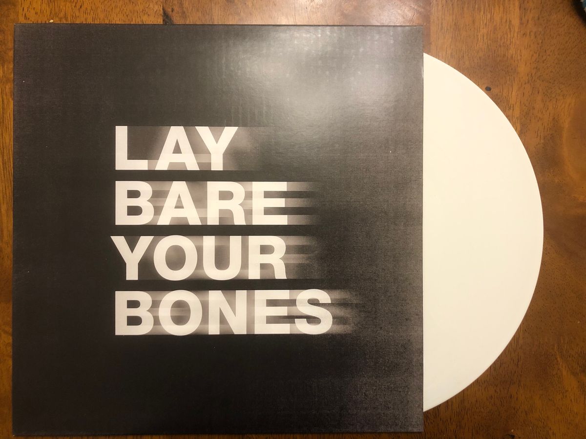 (SIGNED) Lay Bare Your Bones - Vinyl