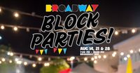 Broadway Block Parties