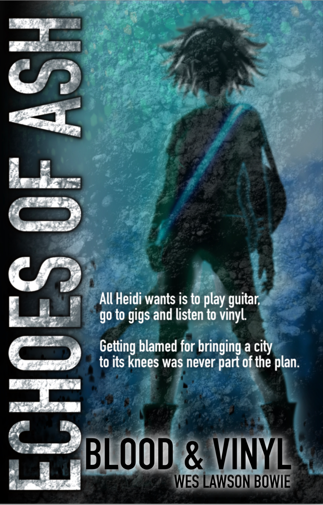 Echoes of Ash: Blood & Vinyl (2nd Edition Revised)