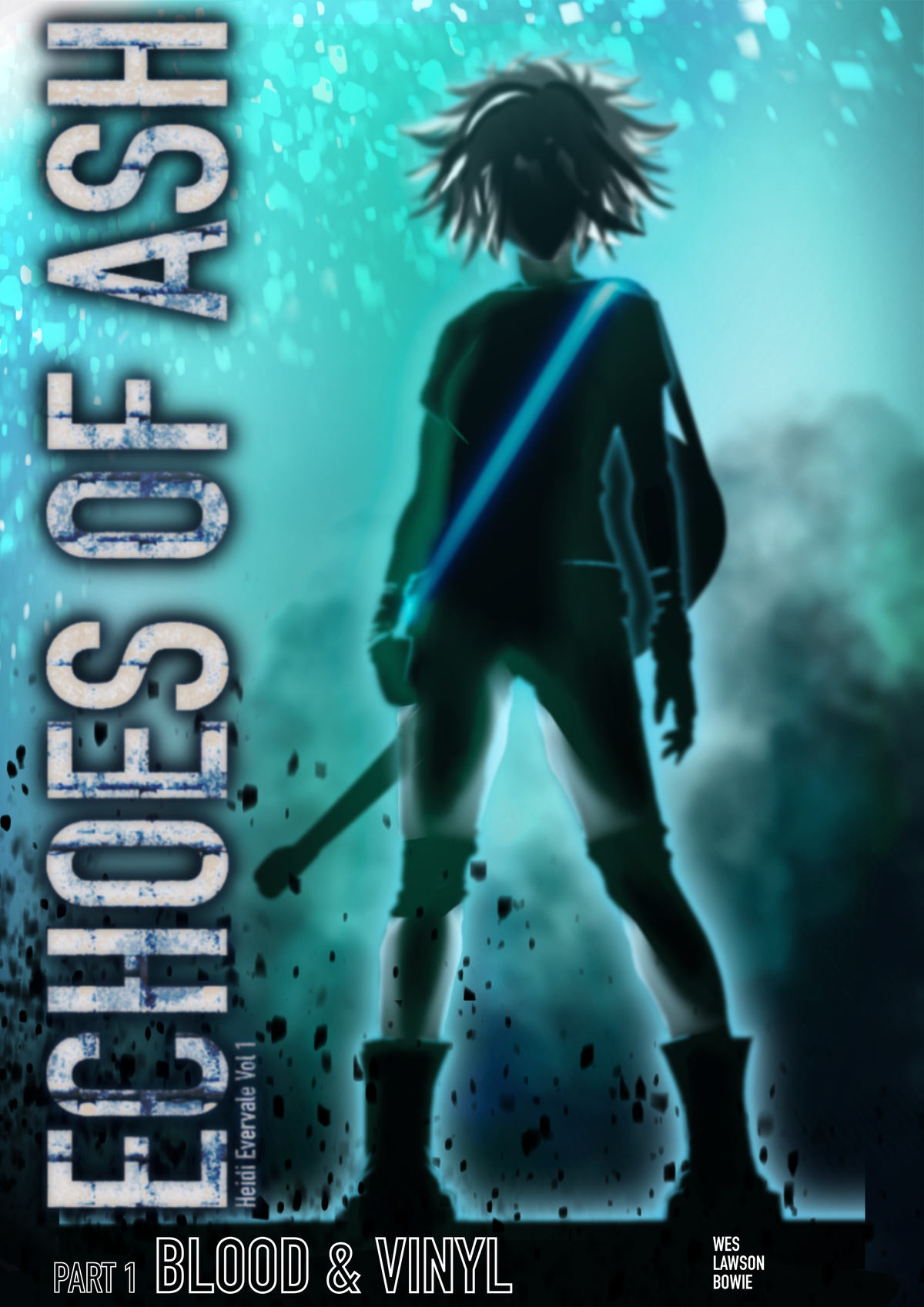 Echoes of Ash Part One : Blood & Vinyl (2nd Edition Revised) PREORDER