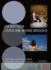 Jim Bryson & Caroline Marie Brooks