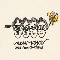 New Voice by Coax From Chuckanut