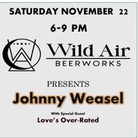 Johnny Weasel at Wild Air BeerWorks