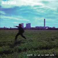 Where Do We Go From Here? (EP) - Signed Vinyl