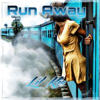 Run Away by Lil Kie