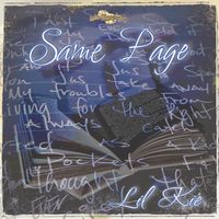 Same Page by Lil Kie