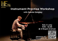 MFNI Presents: Instrument Practise Workshop with Daniel Quigley
