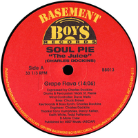 BBR013  The Juice by Soul Pie  (Charles Dockins)
