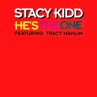 BBR044  He's The One  by Stacy Kidd feat. Tracy Hamlin