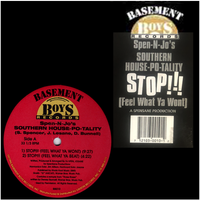 BBR010  Stop (Feel What Ya Won't) by Spen & Jo's Southern House-Po-Tality