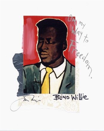 Blind Willie Johnson / On My Way To Freedom 8x10 Mixed Media Collage on paper / signed & framed Price: $35.
