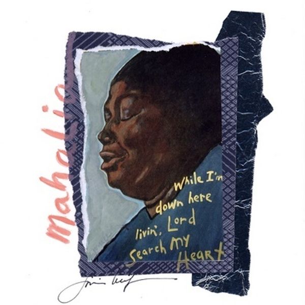 Mahalia / Search My heart