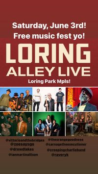 LORING ALLEY LIVE MUSIC FEST!