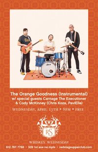 Red Stag Residency (Instrumental Orange G) with guests Cody McKinney and Carnage The Executioner! 