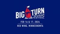 Big Turn Music Festival w/Desdamona