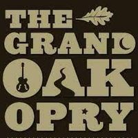 Grand Oak Opry Music Series