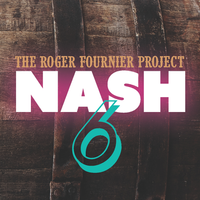 NASH 6 (Digital Download)  by The Roger Fournier Project 