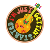 3" Sticker I'm Just Gettin' Started