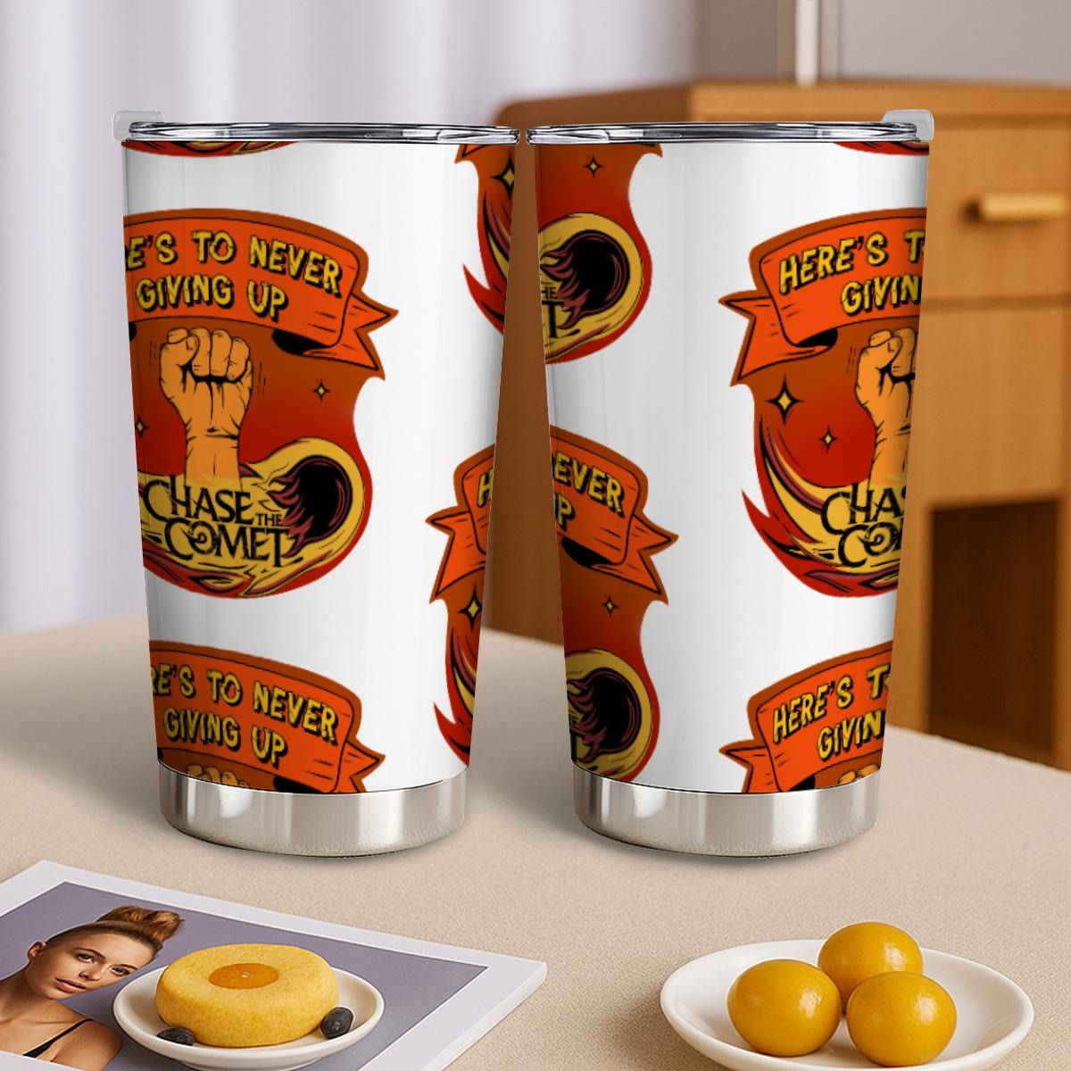 Thermal mug "Here's to never giving up"