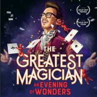The Greatest Magician: An Evening of Wonders