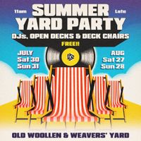 Summer Yard Party Day One ***CANCELLED***