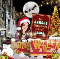 An ADHD AF Christmas Laura 
