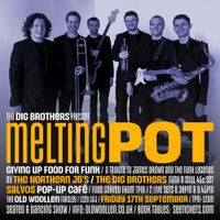 MELTING POT FEAT THE NORTHERN JBS 