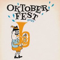 Oktoberfest - Friday Session ***SOLD OUT***