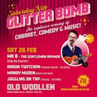 Saturday Nite Glitter Bomb - Sat 26 Feb